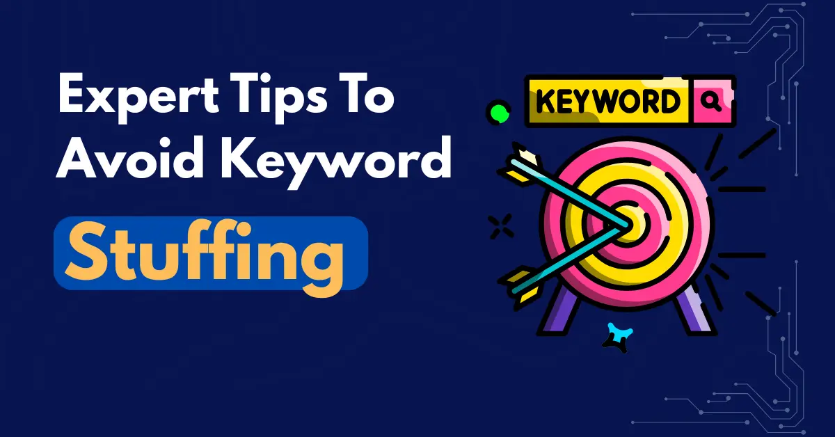 How to Avoid Keyword Stuffing