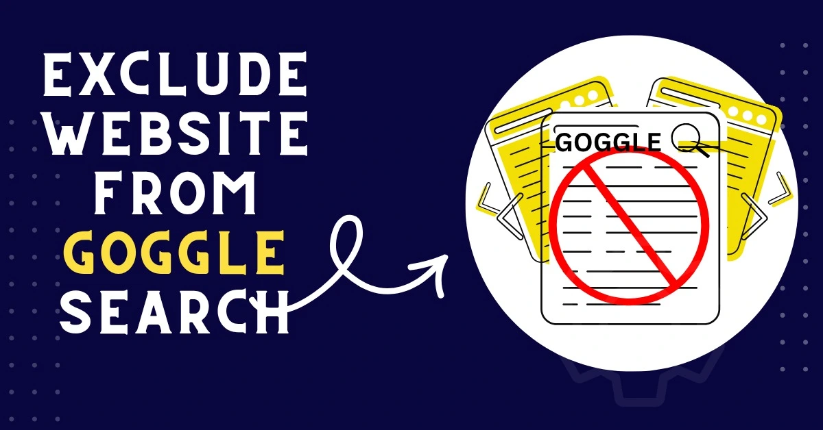 How to exclude a website from google search